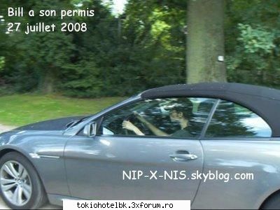 bill a luat permisul - =( numai eu mai am 3 ani pana atunci - bill